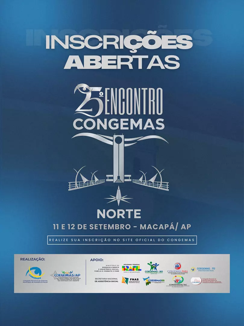 INSCRIÇÕES ABERTAS  25º ENCONTRO REGIONAL CONGEMAS - NORTE